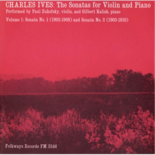Smithsonian Folkways Smithsonian Folkways FW-03346-CCD Charles Ives- The Sonatas for Violin and Piano- Vol. 1 FW-03346-CCD - main